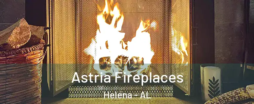  Astria Fireplaces Helena - AL