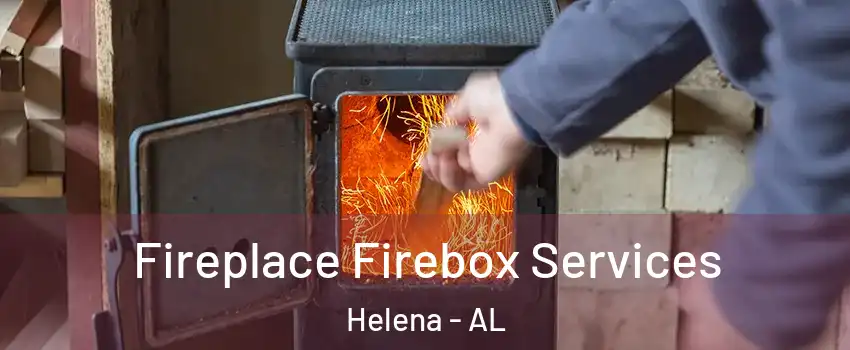  Fireplace Firebox Services Helena - AL