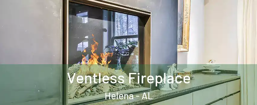  Ventless Fireplace Helena - AL