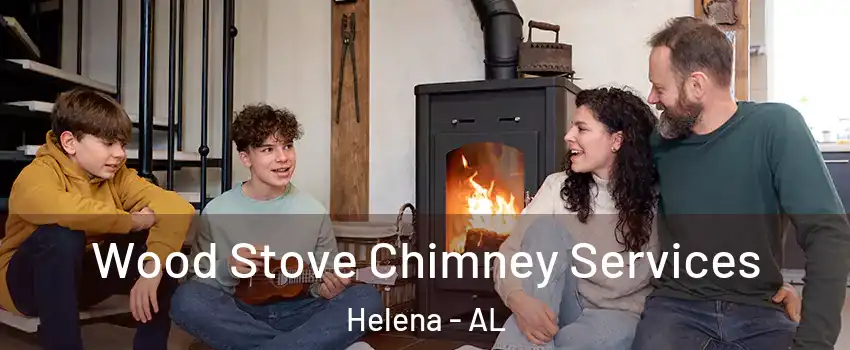  Wood Stove Chimney Services Helena - AL